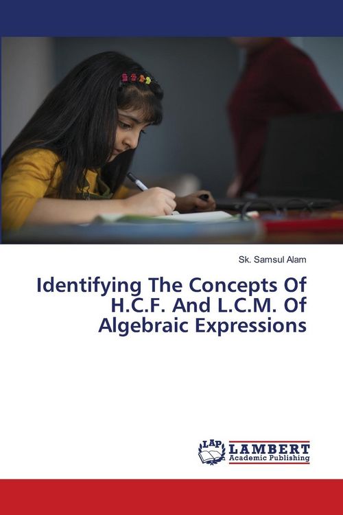 Produktbild: Identifying The Concepts Of H.C.F. And L.C.M. Of Algebraic Expressions