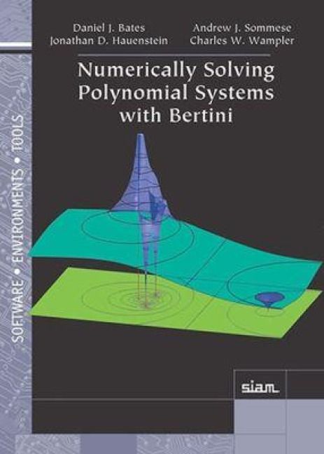 Produktbild: Numerically Solving Polynomial Systems with Bertini