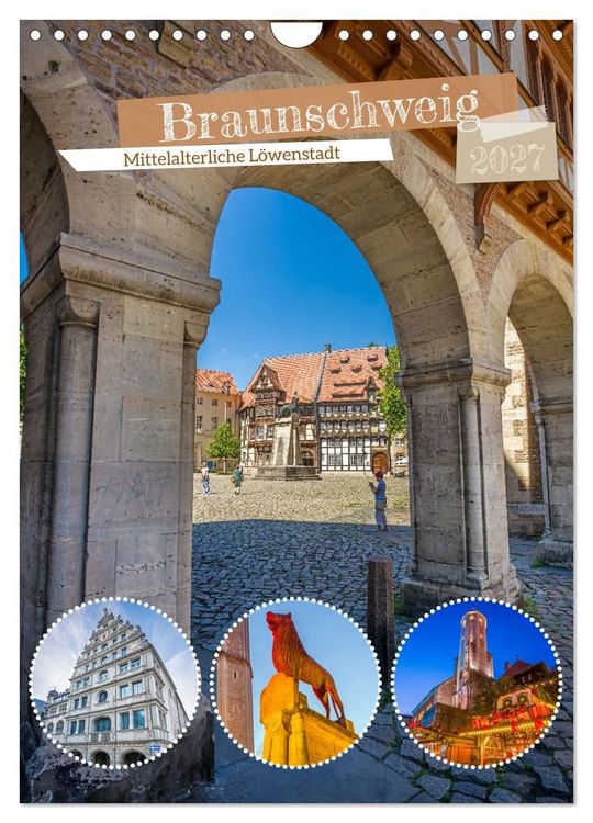 Produktbild: Braunschweig - Mittelalterliche L&ouml;wenstadt (Wandkalender 2027 DIN A4 hoch), CALVENDO Monatskalender