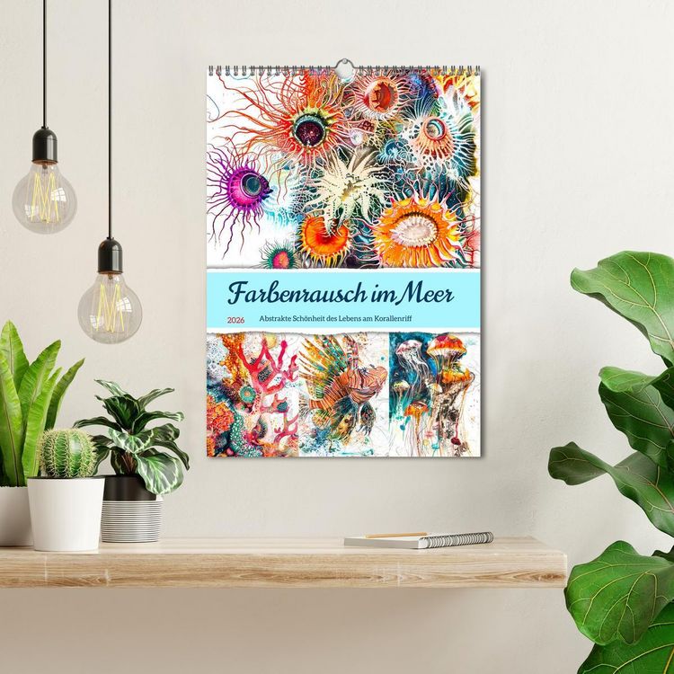 Produktbild: Farbenrausch im Meer - Abstrakte Sch&ouml;nheit des Lebens am Korallenriff (Wandkalender 2026 DIN A3 hoch), CALVENDO Monatskalender