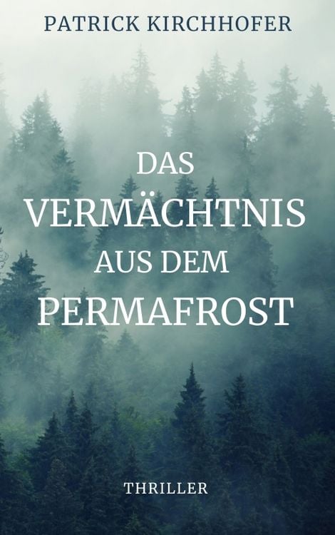 Produktbild: Das Verm&auml;chtnis aus dem Permafrost