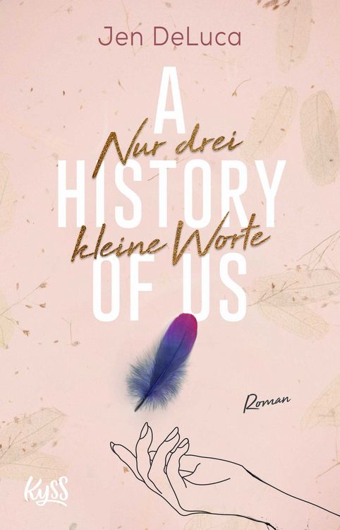 Produktbild: A History of Us &minus; Nur drei kleine Worte