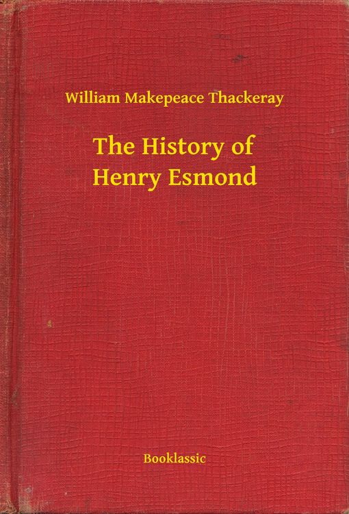Produktbild: The History of Henry Esmond