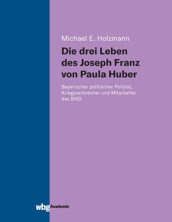 Produktbild: Die drei Leben des Joseph Franz von Paula Huber
