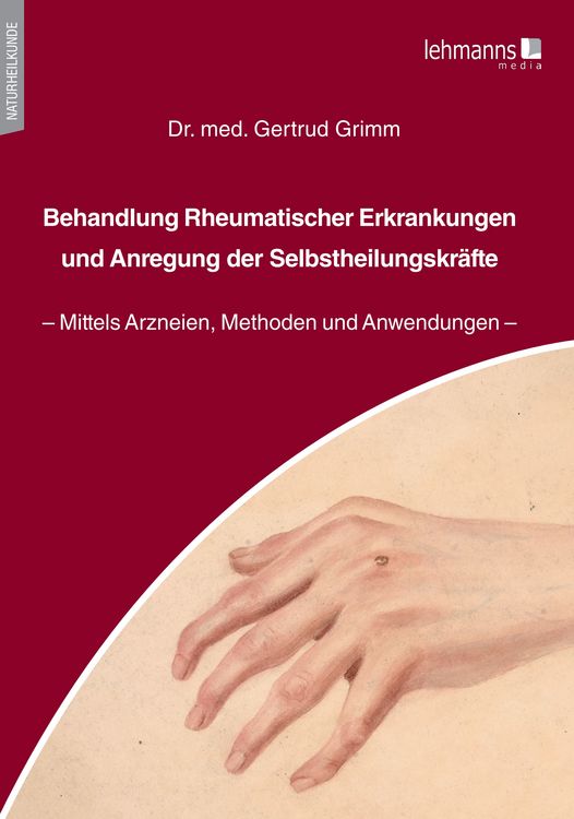 Produktbild: Behandlung Rheumatischer Erkrankungen und Anregung der Selbstheilungskr&auml;fte
