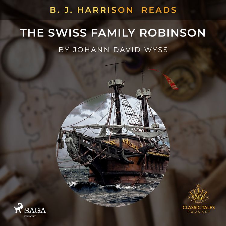 Produktbild: B. J. Harrison Reads The Swiss Family Robinson