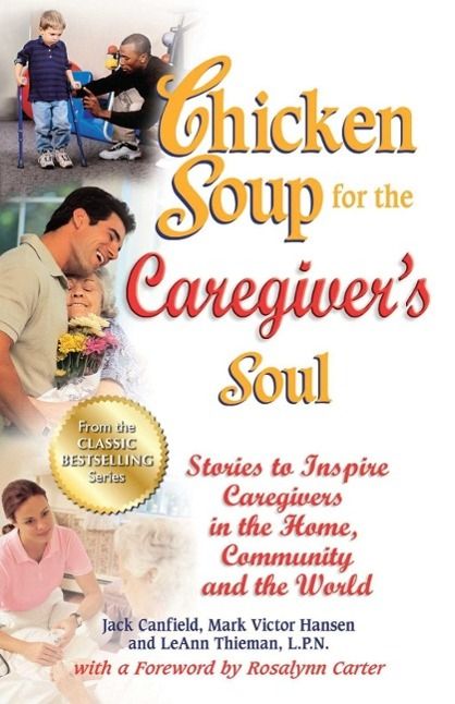 Produktbild: Chicken Soup for the Caregiver's Soul