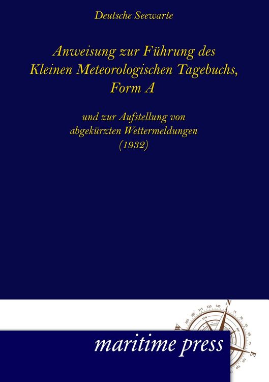 Produktbild: Anweisung zur F&uuml;hrung des Kleinen Meteorologischen Tagebuchs, Form A