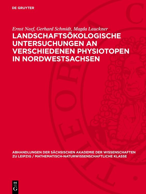 Produktbild: Landschafts&ouml;kologische Untersuchungen an verschiedenen Physiotopen in Nordwestsachsen