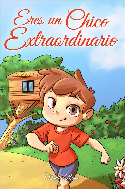 Produktbild: Eres un Chico Extraordinario: Una colecci&oacute;n de historias inspiradoras sobre el valor, la amistad, la fuerza interior y la autoconfianza (Libros Motiva