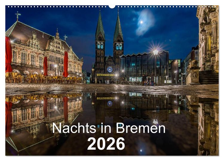 Produktbild: Nachts in Bremen (Wandkalender 2026 DIN A2 quer), CALVENDO Monatskalender