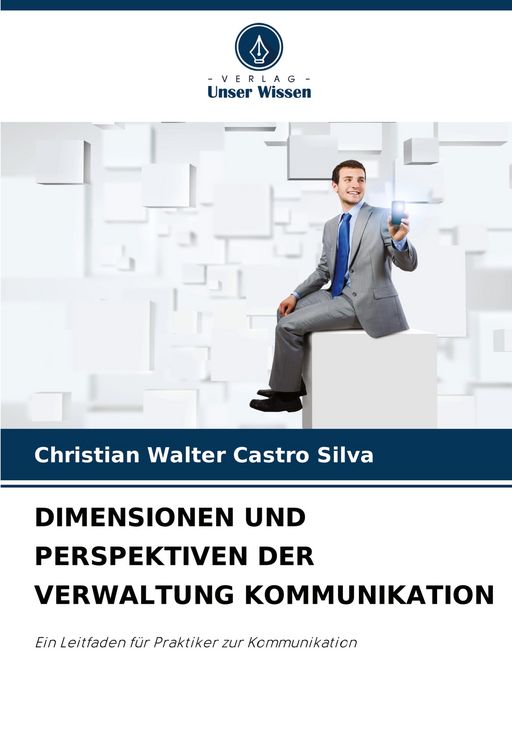 Produktbild: Dimensionen und Perspektiven der Verwaltung Kommunikation