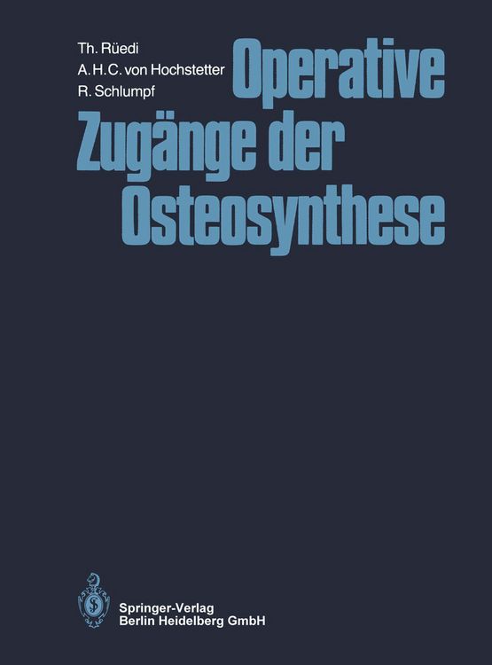 Produktbild: Operative Zug&auml;nge der Osteosynthese
