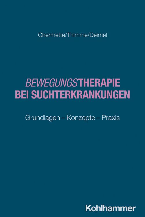 Produktbild: Bewegungstherapie bei Suchterkrankungen