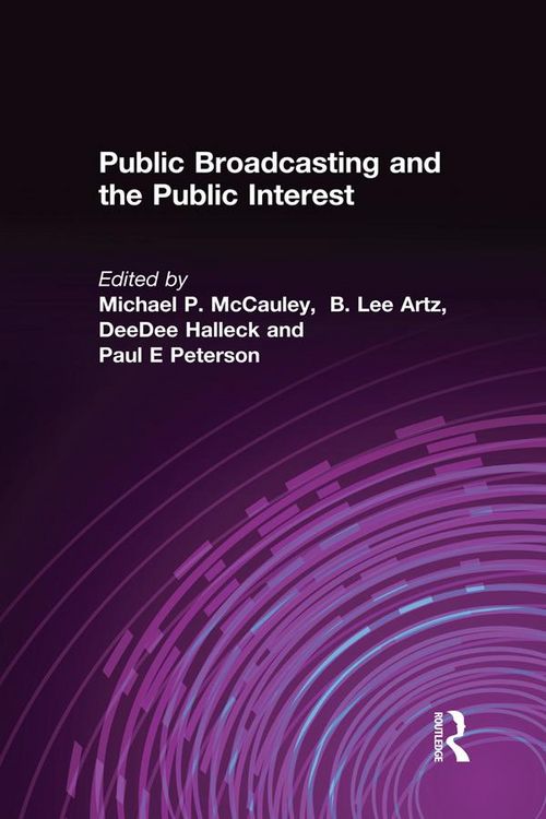 Produktbild: Public Broadcasting and the Public Interest