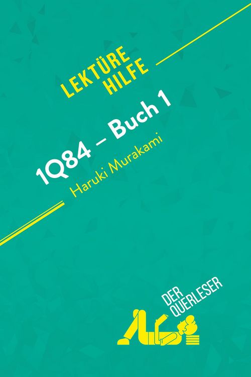 Produktbild: 1Q84 - Buch 1 von Haruki Murakami (Lekt&uuml;rehilfe)