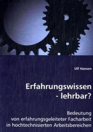 Produktbild: Hansen, U: Erfahrungswissen - lehrbar?