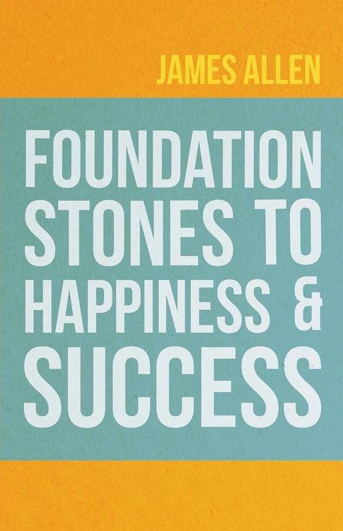 Produktbild: Foundation Stones to Happiness and Success