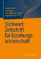 Produktbild: Stichwort: Zeitschrift f&uuml;r Erziehungswissenschaft