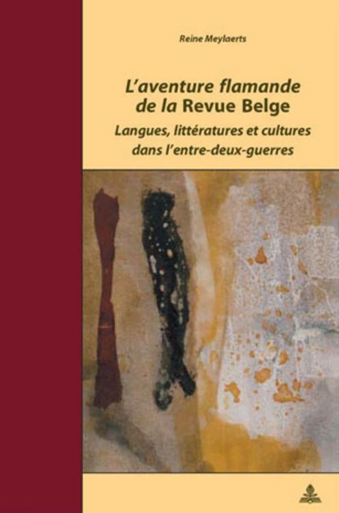 Produktbild: L&rsquo;aventure flamande de la &laquo;Revue Belge&raquo;