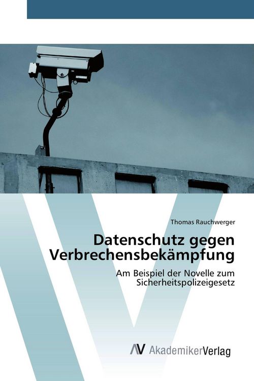 Produktbild: Datenschutz gegen Verbrechensbek&auml;mpfung
