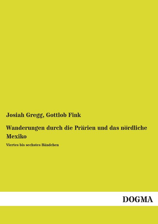 Produktbild: Wanderungen durch die Pr&auml;rien und das n&ouml;rdliche Mexiko