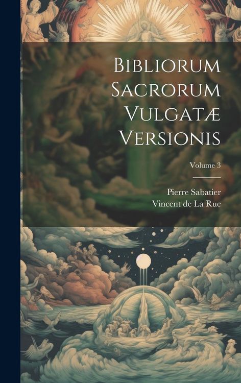 Produktbild: Bibliorum Sacrorum Vulgat&aelig; Versionis; Volume 3