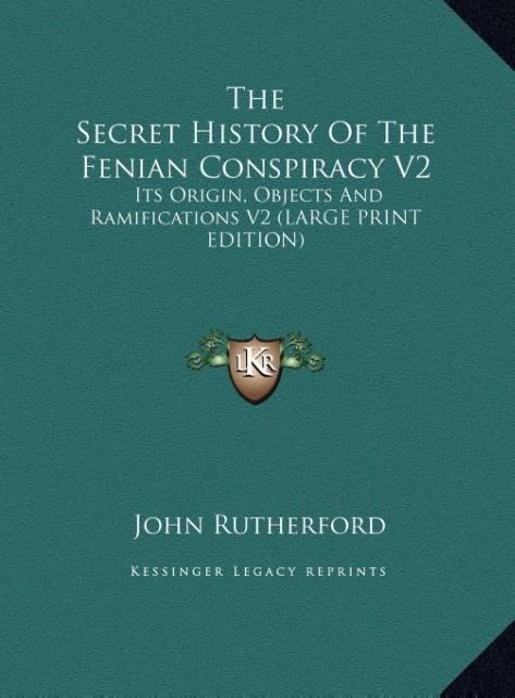 Produktbild: The Secret History Of The Fenian Conspiracy V2