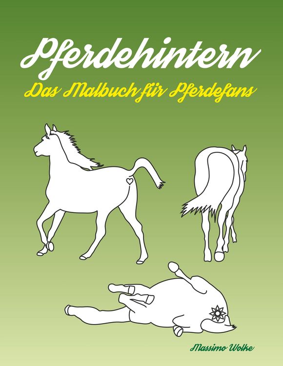 Produktbild: Pferdehintern - Das Malbuch f&uuml;r Pferdefans