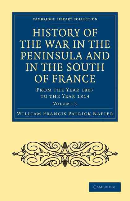 Produktbild: History of the War in the Peninsula and in the South of France - Volume 5