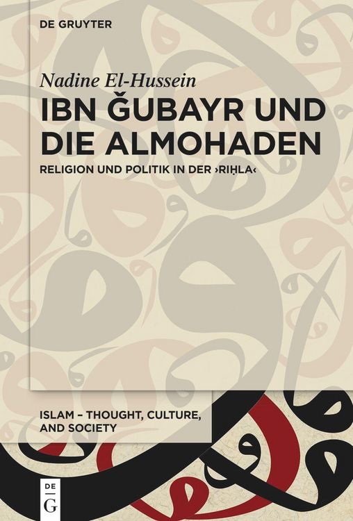 Produktbild: Ibn &iquest;ubayr und die Almohaden