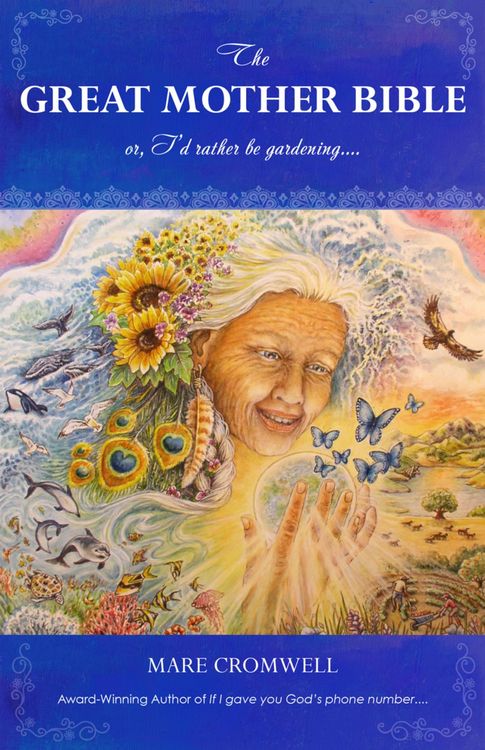 Produktbild: Great Mother Bible: or, I'd rather be gardening....
