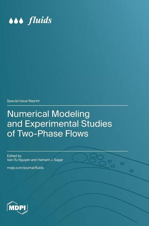 Produktbild: Numerical Modeling and Experimental Studies of Two-Phase Flows