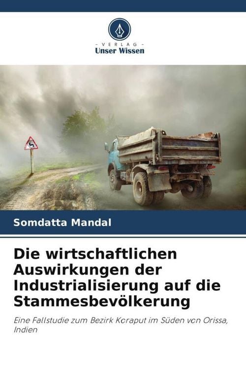 Produktbild: Mandal, S: Die wirtschaftlichen Auswirkungen der Industriali