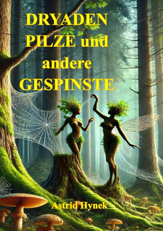 Produktbild: Dryaden Pilze und Andere Gespinste