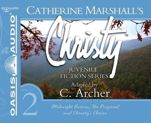 Produktbild: Christy Collection Books 4-6 (Library Edition): Midnight Rescue, the Proposal, Christy's Choice