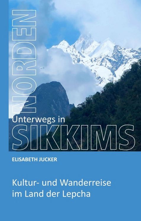 Produktbild: Unterwegs in Sikkims Norden