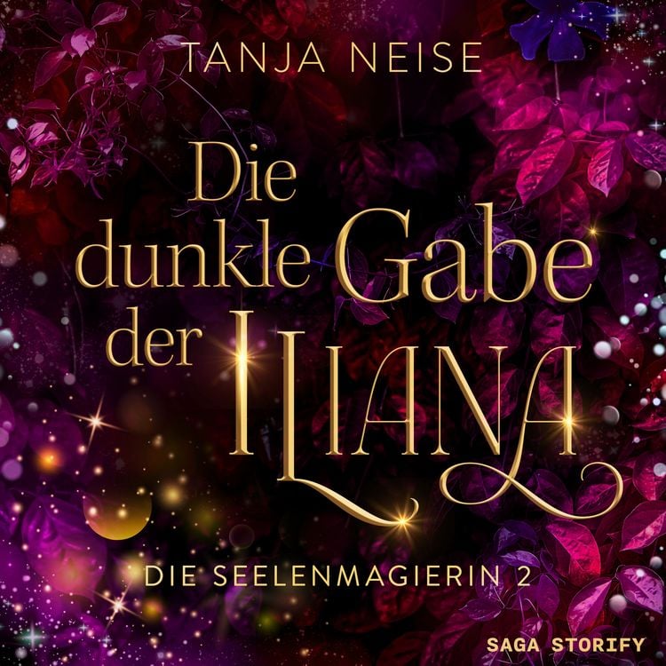 Produktbild: Die dunkle Gabe der Iliana (Die Seelenmagierin 2)