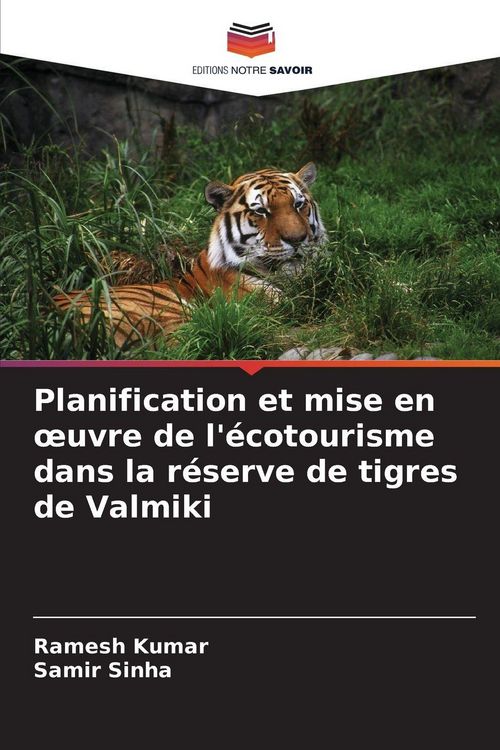 Produktbild: Planification et mise en &iquest;uvre de l'&eacute;cotourisme dans la r&eacute;serve de tigres de Valmiki