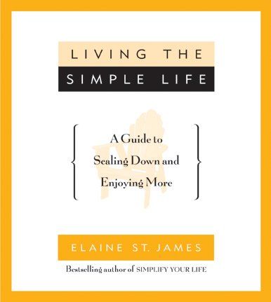 Produktbild: St. James, E: Living the Simple Life: a Guide to Scaling dow