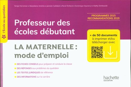 Produktbild: Professeur des &eacute;coles d&eacute;butant : la maternelle, mode d'emploi
