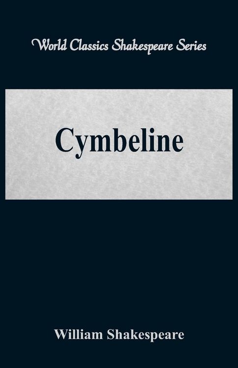 Produktbild: Cymbeline (World Classics Shakespeare Series)