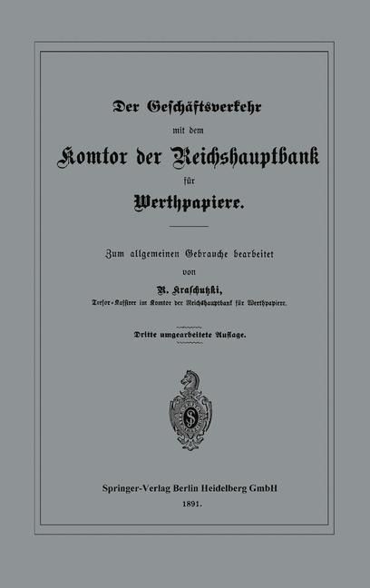 Produktbild: Der Gesch&auml;ftsverkehr mit dem Komtor der Reichshauptbank f&uuml;r Werthpapiere