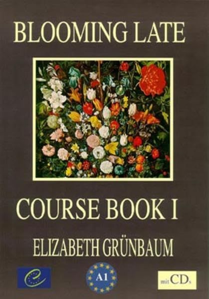 Produktbild: Blooming Late - Coursebook One mit 2 CDs