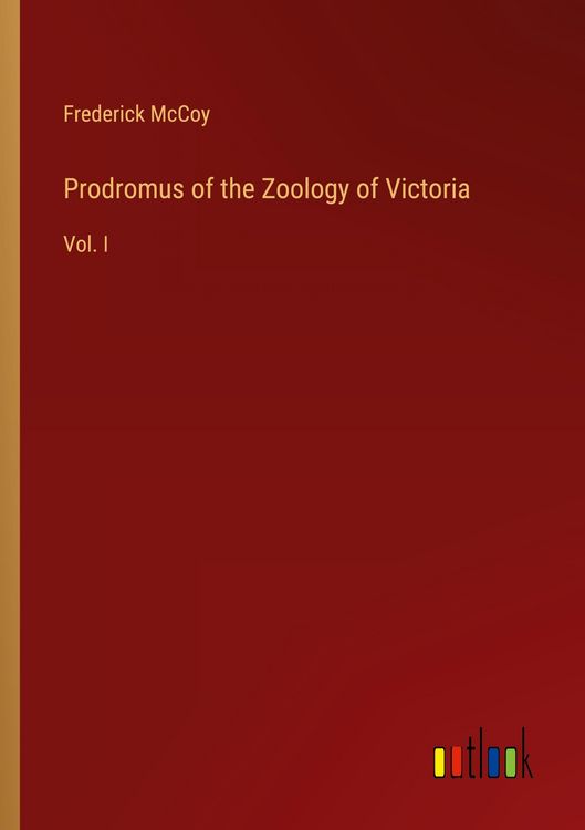 Produktbild: Prodromus of the Zoology of Victoria
