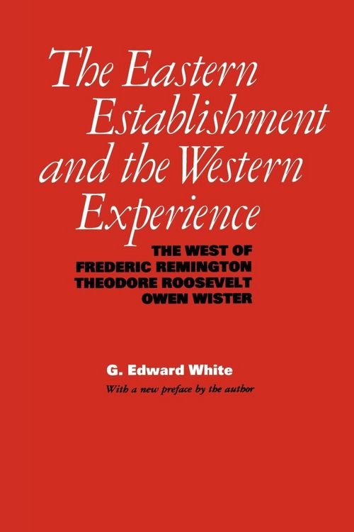 Produktbild: The Eastern Establishment and the Western Experience