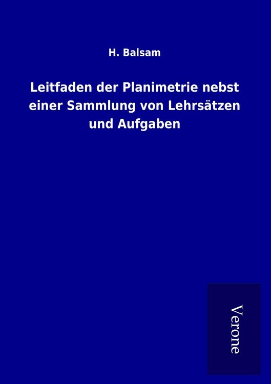 Produktbild: Leitfaden der Planimetrie nebst einer Sammlung von Lehrs&auml;tzen und Aufgaben