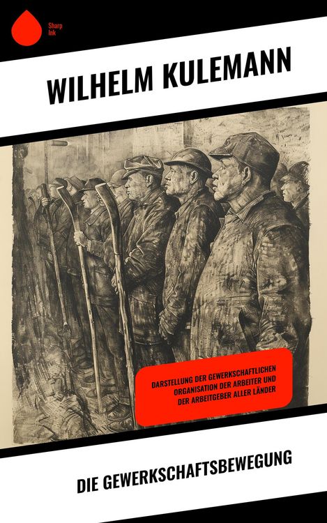 Produktbild: Die Gewerkschaftsbewegung