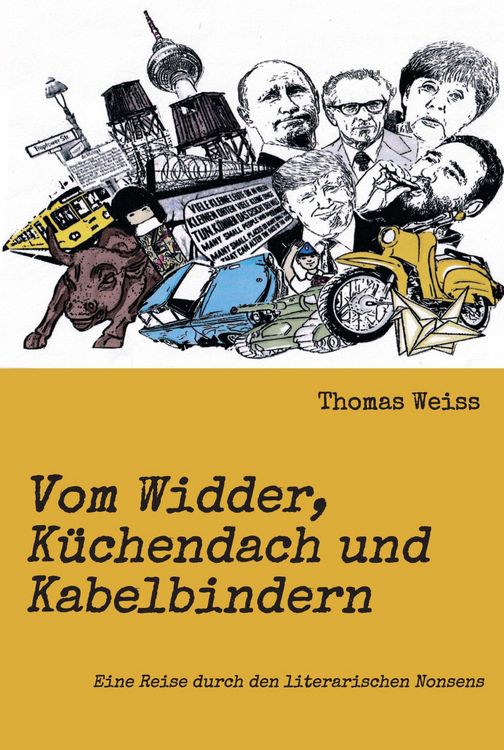 Produktbild: Vom Widder, K&uuml;chendach und Kabelbindern