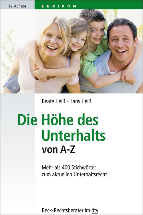 Produktbild: Die H&ouml;he des Unterhalts von A-Z